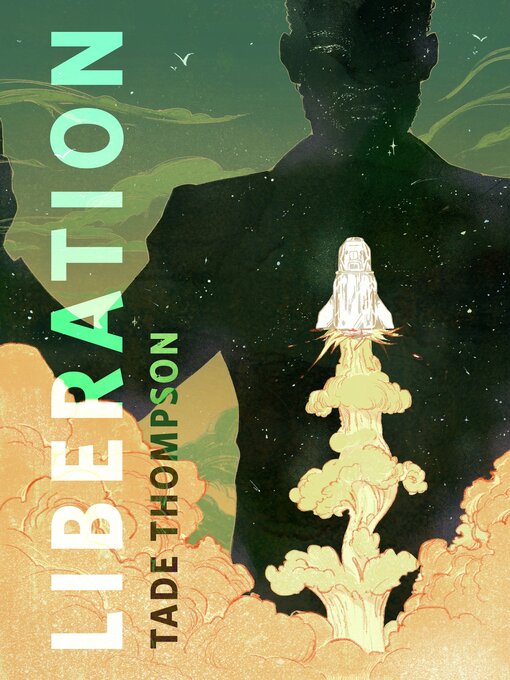 Title details for Liberation by Tade Thompson - Available